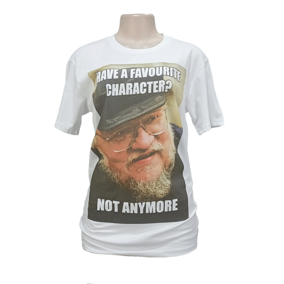 Women Have A Favourite Character Not Anymore Tee